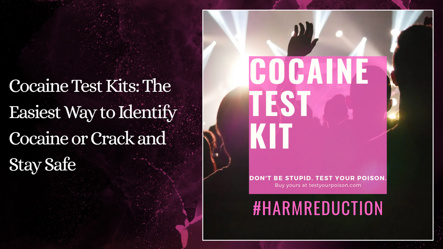 Cocaine Test Kits: The Easiest Way to Identify Cocaine and Stay Safe