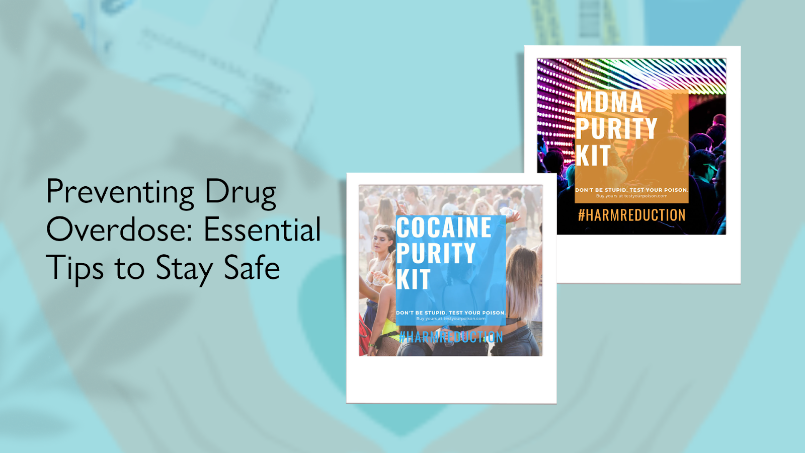 Preventing Drug Overdose: Essential Tips to Stay Safe